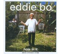 Bo Eddie - Hole in It [Import]