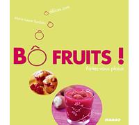 Bô Fruits ! - Faites-Vous Plaisir