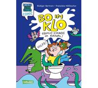 Bo im Klo: Einfach Lesen Lernen Comic | Eine witzige Erstlesegeschichte mit Kraken, Krokodilen und Comic-Abenteuern für die erste Klasse - ideal für Lesemuffel und Comicfans