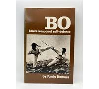 Bo Karate: Weapon of Self Defense