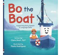 Bo the Boat: An Interactive Board Book to Support Early Language and Communication Skills