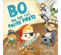 Bo, the Far-Too Polite Pirate