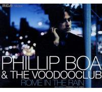 Boa,Phillip & the Voodooclub - Rome in the Rain