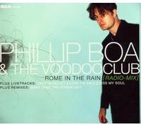 Boa,Phillip & the Voodooclub - Rome in the Rain/Remixe