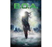 Boa - Tome 1 - Loterie Funeste