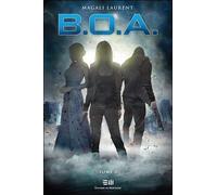 Boa - Tome 3 - Ames Insoumises