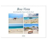 Boa Vista - la troisième plus grande île du Cap-Vert, Version française (Calendrier mural 2026 DIN A3 portrait), Calendrier CALVENDO mensuel