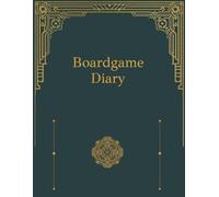 Board Game Diary: Record Moments, Notes & Game Night Experiences