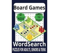 Board Game Word Search Puzzle Book: Word Searches with Easy-To-Read Print about Board Games, Dice, Cards and More. | 6x9 inches, 110 pages, 50+ Puzzles... Gift for Vacations, Holidays and Free Times.