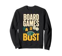 Board Games Or Bust T-Shirt Jeu de Société Dés Meeple Sweatshirt