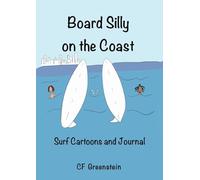 Board Silly on the Coast: Surf Cartoons and Journal