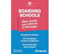 Boarding schools - Bien choisir son internat à l'étranger