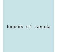 Boards of Canada - Hi Scores by Boards Of Canada (2018-05-08)