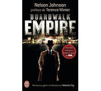 Boardwalk Empire: Naissance, gloire et décadence d'Atlantic City