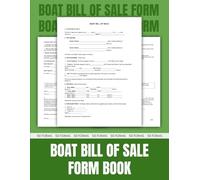 Boat Bill of Sale Form Book: 50 Forms for Legal and Secure Watercraft Transactions | 8.5 x 11 inches.