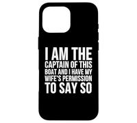 Boat Captain Funny - Je suis Le Capitaine de ce Bateau Coque pour iPhone 16 Pro Max