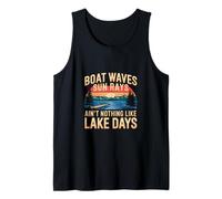 Boat Waves Sun Rays Ain't Nothing Like Lake Days |-- Débardeur