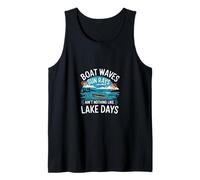 Boat Waves Sun Rays Ain't Nothing Like Lake Days |- Débardeur