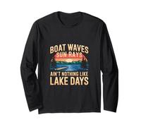 Boat Waves Sun Rays Ain't Nothing Like Lake Days |-- Manche Longue