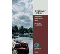 Boaters of London: Alternative Living on the Water