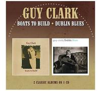 Guy Clark – Boats to Build/Dublin – Import