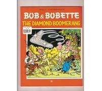 Bob and Bobette: Diamond Boomerang No. 1 (Bob & Bobette) Vandersteen, Willy (Auteur)