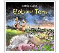 Bob And Tom