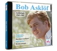 Bob Asklof - Anthologie 1963-1965