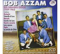 Bob Azzam - Sus Grandes Exitos 1959-1963