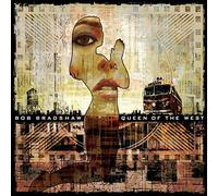 Bob Bradshaw - Queen of The West