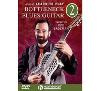 Bob Brozman, Learn to Play Bottleneck Blues Guitar 2