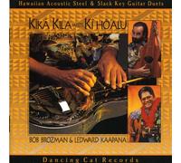 Bob Brozman / Ledward Kaapana - Enchanted Hawaiian Blues Meets Geometry Kira Ho Key [Japan RES-207