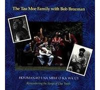Bob Brozman - TAU MOE FAMILY WITH BOB BROZMAN