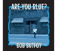 Bob Butfoy - Are You Blue? (limited