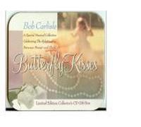 Bob Carlisle - Butterfly Kisses