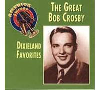 Bob Crosby - Bob Crosby