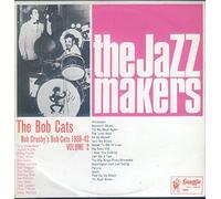 Bob Crosby's Bob Cats: The Jazz Makers 1938-42 Volume 2 LP VG++ Australia