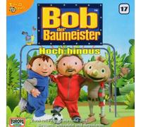 Bob der Baumeister - 17/Hoch Hinaus [Import]
