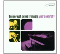 Bob Dorough & Dave Frishberg - Who's On First?