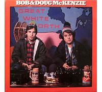 Bob & Doug McKenzie - Great White North [Vinyl LP]