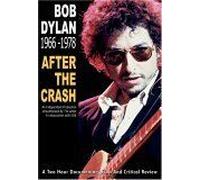 Bob Dylan: 1966-1978 - After The Crash