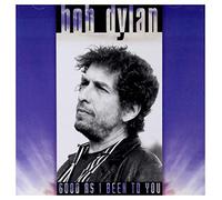 Bob Dylan – Good as I Been to You (acoustique) – CD