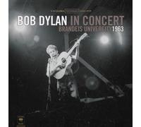 Bob Dylan - Bob Dylan in Concert: Brandeis University 1963