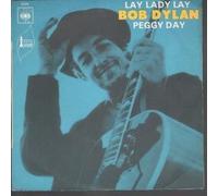 BOB DYLAN - Bob Dylan - Lay Lady Lay / Peggy Day [Vinyle 7 pouces - 45 tours]