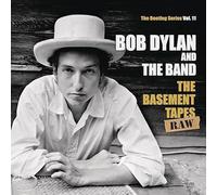 Bob Dylan - Bob Dylan - The Basement Tapes Raw: The Bootleg Series Vol. 11
