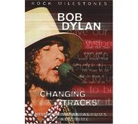 Bob Dylan - Changing Tracks/Rock Milestones [Import allemand]