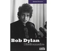 BOB DYLAN Dictionnaire