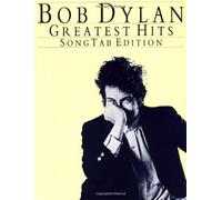 Bob Dylan - Greatest Hits Tab Edition