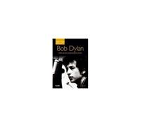 Bob Dylan : Historias Detrás De Las Canciones : Desde Bob Dylan Hasta Nashville Skyline