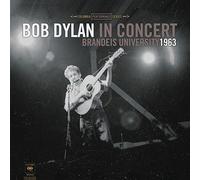Bob Dylan – In Concert: Brandeis University 1963 – Vinyle 12"